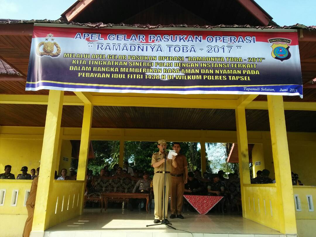 Bupati Tapsel Pimpin Apel Gelar Pasukan Operasi Ramadaniya Tahun 2017